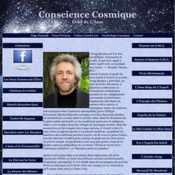 Gregg Braden - Conscience Cosmique