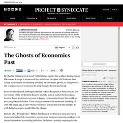 "The Ghosts of Economics Past" by J. Bradford DeLong