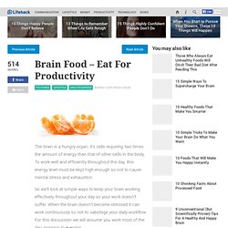 Brain Food – Eat For Productivity - Stepcase Lifehack