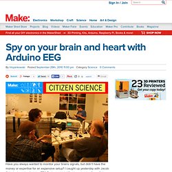 Spy on your brain and heart with Arduino EEG