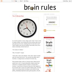 The 10 Minute Rule