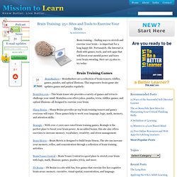 25 Brain Training Exercises Sites and Tools