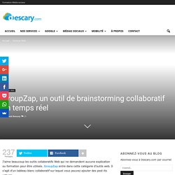 GroupZap, un outil de brainstorming collaboratif en temps réel