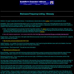 Brainwave Frequency Glossary
