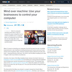 Mind over machine: Use your brainwaves to control your computer