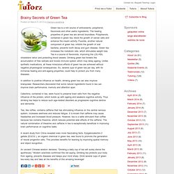 Brainy Secrets of Green Tea