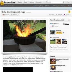 Brake Drum Blacksmith Forge