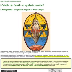 L'etoile de David à 6 branches (hexagramme): un symbole occulte