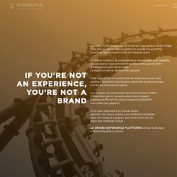 Emakina - Brand Experience Platform