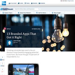 13 Branded Apps That Got it Right