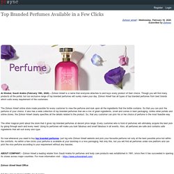 Top Branded Perfumes Available in a Few Clicks