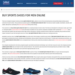 Buy Branded Sports Shoes for Mens Online, Best Sports Shoes for Men