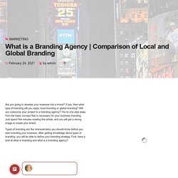 Comparison of Local and Global Branding