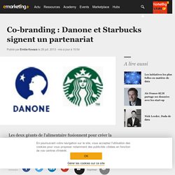 Co-branding : Danone et Starbucks signent un partenariat