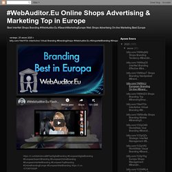 bitly.com/1NxHT0n InterActive Virtual Branding #BrandingShops #WebAuditor.Eu #ShopsNetBranding #ShopsBrandingMasterly