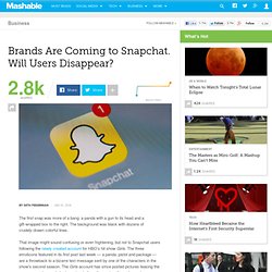Brands Are Coming to Snapchat. Will Users Disappear?