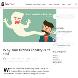Why Your Brands Tonality is its soul