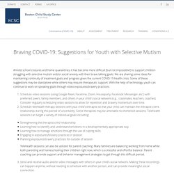 Braving COVID-19: Therapeutic Ideas to Continue Support