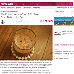 The Brazier Vegan Chocolate Shake