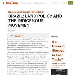 Brazil: Land Policy and the Indigenous Movement