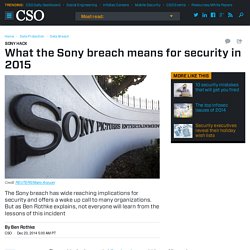 What the Sony Breach Means for Security in 2015