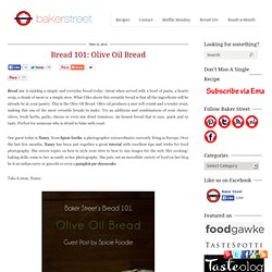 Bread 101: Olive Oil Bread