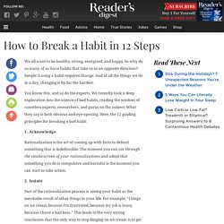 How to Break a Habit: 12 Strategies for Success