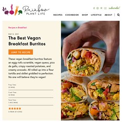 The Best Vegan Breakfast Burritos