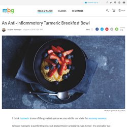 Turmeric Breakfast Bowl Recipe - mindbodygreen