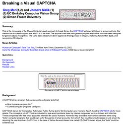 Breaking a Visual CAPTCHA