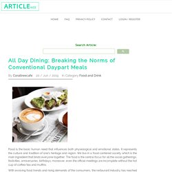 All Day Dining: Breaking the Norms of Conventional Daypart Meals