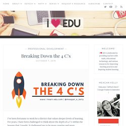 Breaking Down the 4 C’s – i ❤ edu