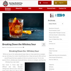 Breaking Down the Whiskey Sour