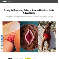Essity Is Breaking Taboos Around Periods in Its Advertising