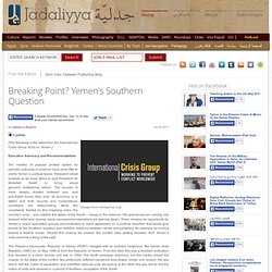 Breaking Point? Yemen's Southern Question