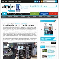 Breaking the travel retail industry