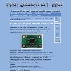 AS5040 Breakout Board Assembly Now Available « Mad Scientist Hut Blog