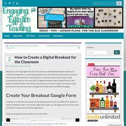How to Create a Digital Breakout for the Classroom – Engaging and Effective Teaching