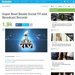 Super Bowl Breaks Social TV and Broadcast Records