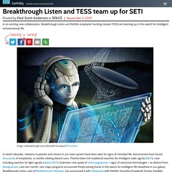 Breakthrough Listen and TESS team up for SETI