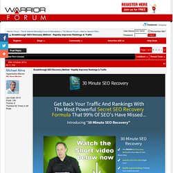 Breakthrough SEO Recovery Method - Rapidly Improves Rankings & Traffic