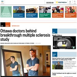 Ottawa doctors behind breakthrough multiple sclerosis study