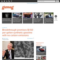 Breakthrough promises $1.50 per gallon synthetic gasoline with no carbon emissions