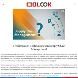 Breakthrough Technologies in Supply Chain Management