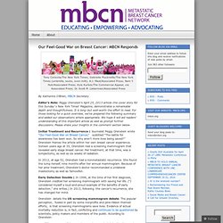 Our Feel-Good War on Breast Cancer: MBCN Responds