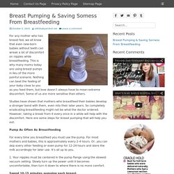 Breast Pumping & Saving Sorness From Breastfeeding - 1001babywinkel Care