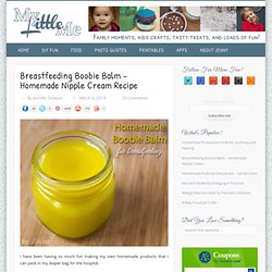 Breastfeeding Boobie Balm - Homemade Nipple Cream Recipe