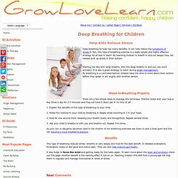 Deep Breathing for Kids : Help Children Learn to Destress