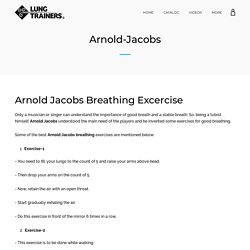 Arnold Jacobs Breathing