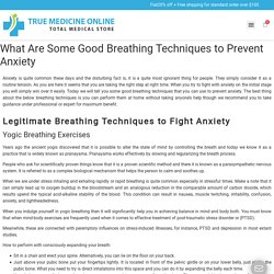 What Are Some Good Breathing Techniques to Prevent Anxiety - True Med Online